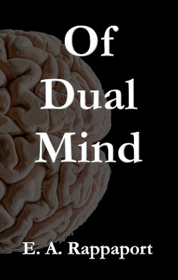 Of Dual Mind